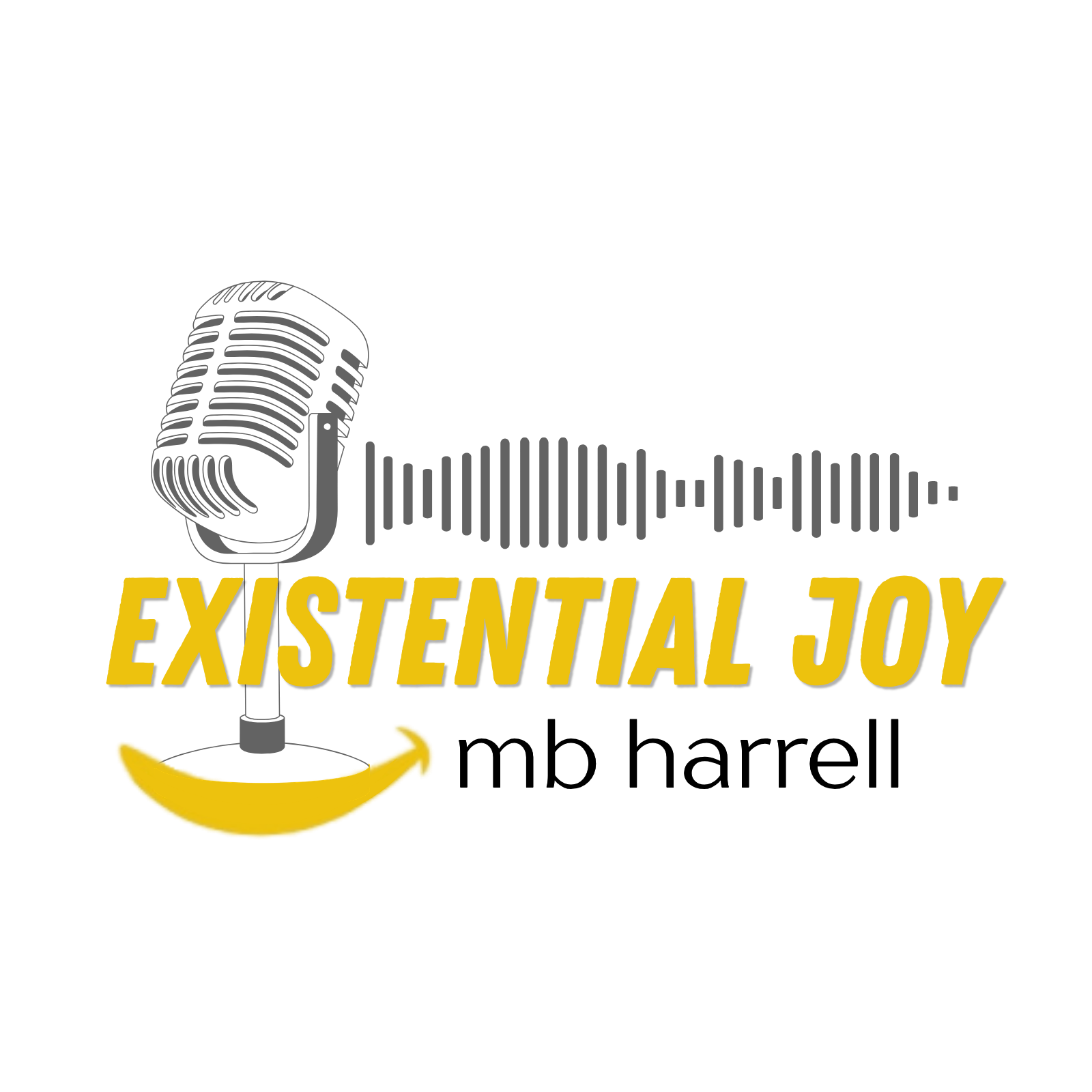 Existential Joy mb harrell